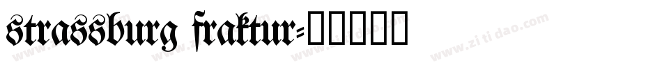 strassburg fraktur字体转换